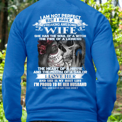 I Am Not Perfect But I Have A Freaking Awesome Wife - Gift For Husband From Wife - MTNN00 (SKU06-31-00)