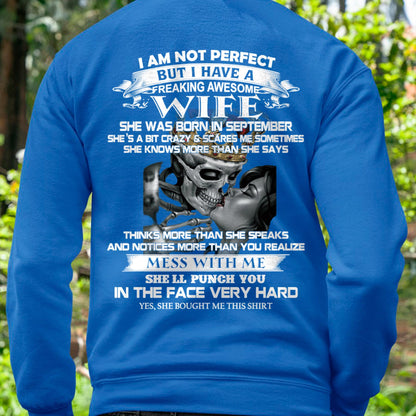September - I Am Not Perfect But I Have A Freaking Awesome Wife - Gift For Husband From Wife - MTNN09 (SKU06-34-09)