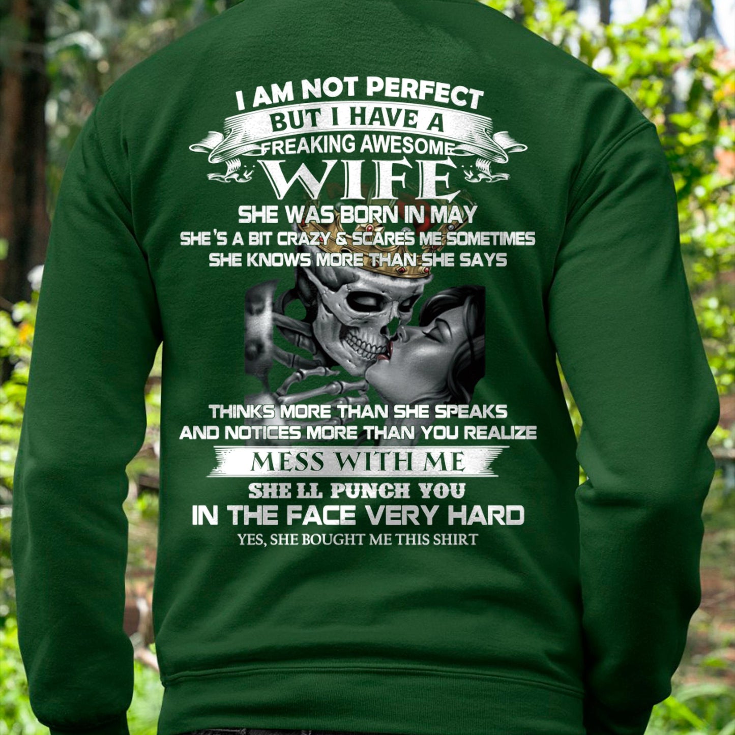 May - I Am Not Perfect But I Have A Freaking Awesome Wife - Gift For Husband From Wife - MTNN05 (SKU06-34-05)