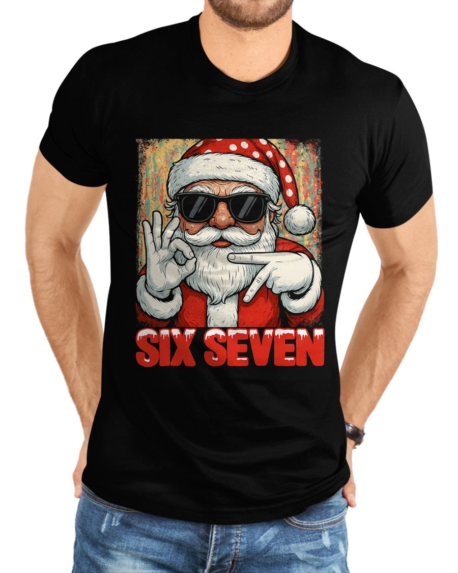 Funny Six Seven Meme Christmas Cool Santa Saying 6 7 T-Shirt - Christmas Unisex T-Shirt/Hoodie/Sweatshirt - HNDS00