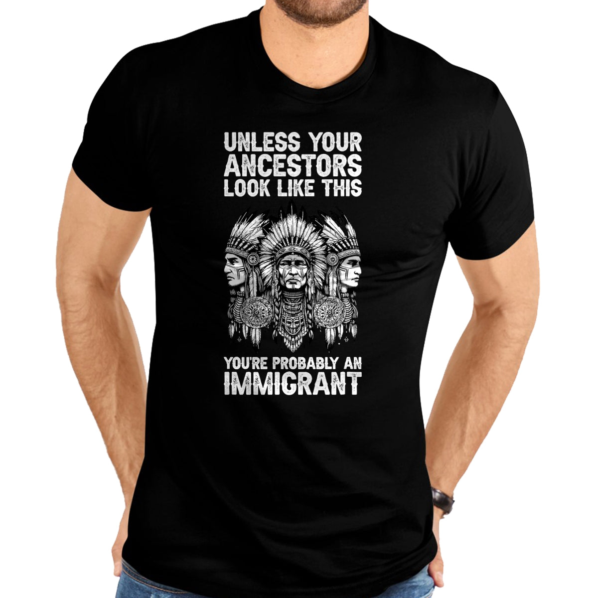 Native American T-Shirts, Vintage Native American Unisex T-Shirt/Hoodie/Sweatshirt HLT00 - Indian Native American Clothing You're Probably An Immigrant T-Shirt