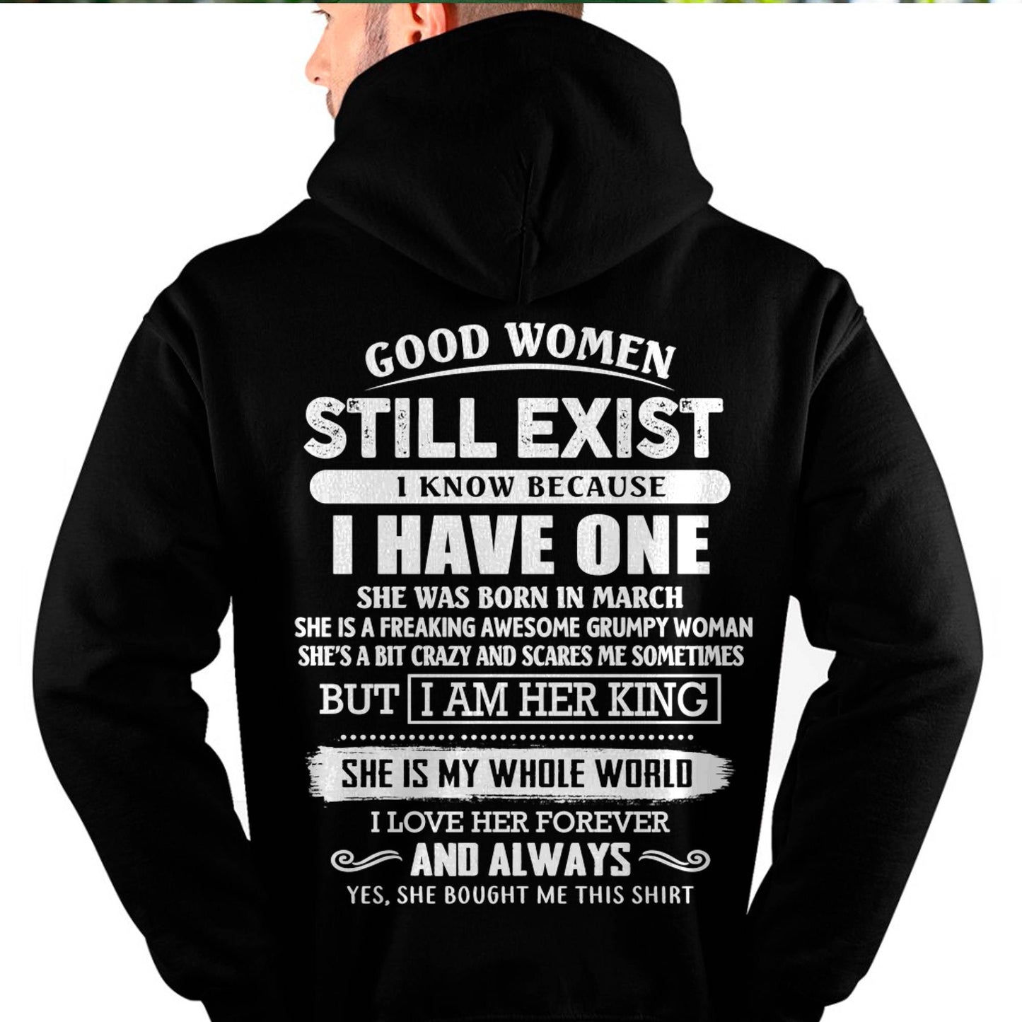 MARCH - GOOD WOMEN STILL EXIST - PERFECT GIFT FROM WIFE, GIRLFRIEND - MTNN03 (SKU12-306-03)