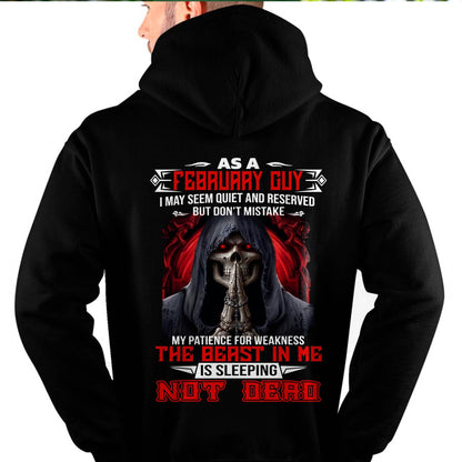 AS A FEBRUARY GUY THE BEAST IN ME IS SLEEPING NOT DEAD - BADASS SKULL GIFT FOR MEN - MTNN02 (SKU2606-291-02)