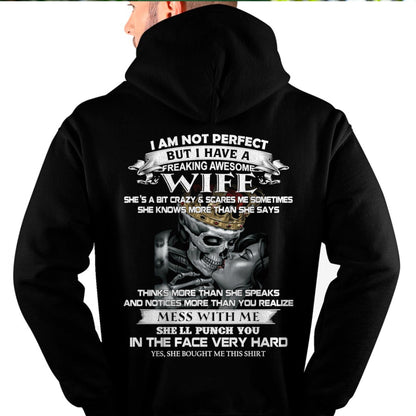 I Am Not Perfect But I Have A Freaking Awesome Wife - Gift For Husband From Wife - MTNN00 (SKU06-34-00)