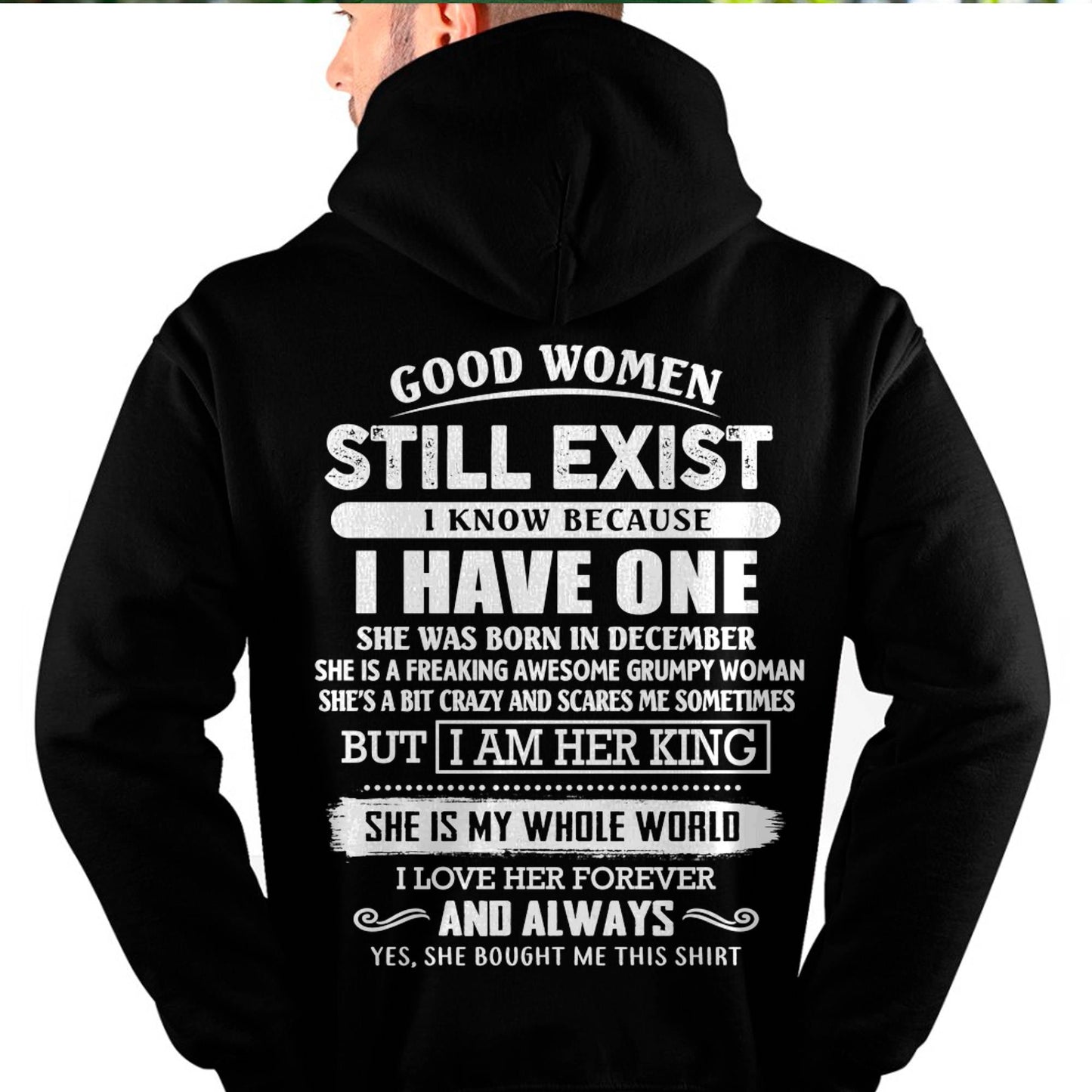 DECEMBER - GOOD WOMEN STILL EXIST - PERFECT GIFT FROM WIFE, GIRLFRIEND - MTNN12 (SKU12-306-12)