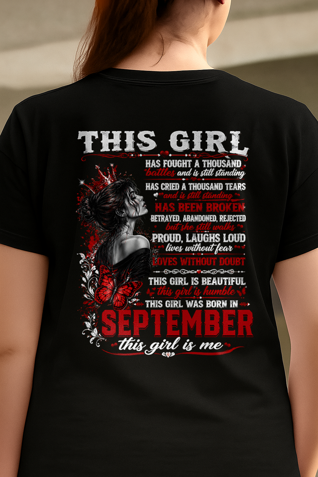 SEPTEMBER – THIS GIRL HAS FOUGHT A THOUSAND BATTLES – T-SHIRT FOR WOMEN - MTNN09 (SKU2608-64-09)