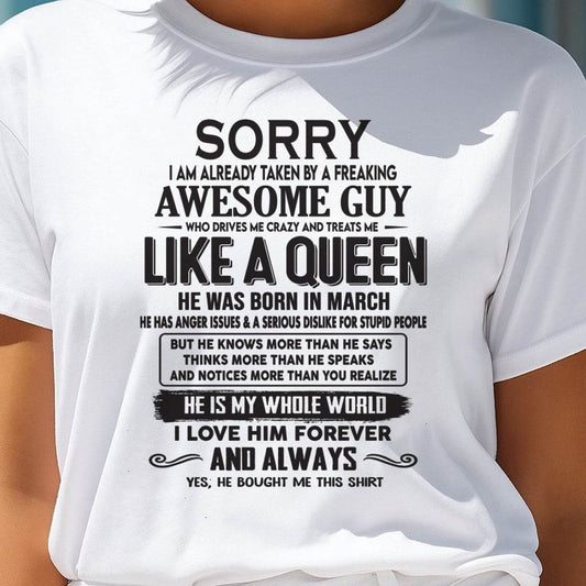 March - Sorry I am already taken by a freaking awesome guy - Gift for Wife From Husband - HNDS03 (SKU08-25-03)