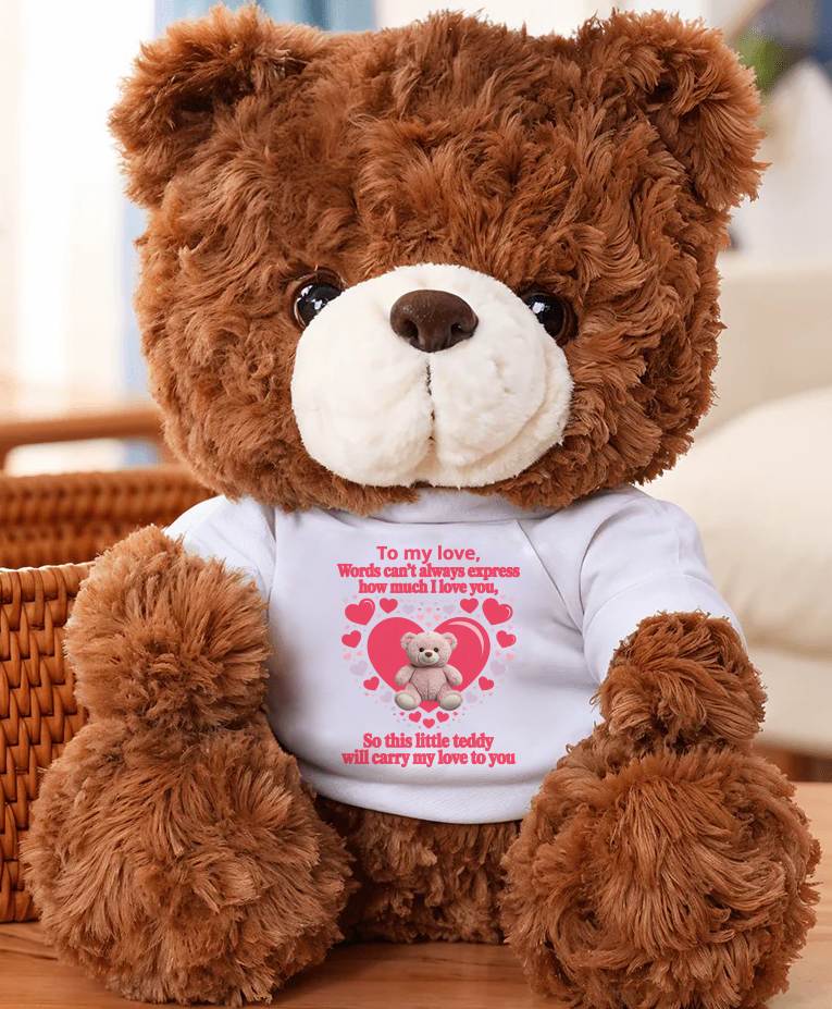 TO MY LOVE - TEDDY BEAR, PERFECT GIFT FOR YOUR SOULMATE - MTNN00