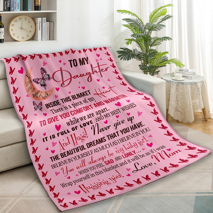 Special Gift For Your Daughter Blanket - From Mom