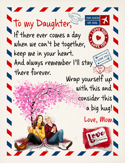 Special Gift For Your Daughter Blanket - From Mom