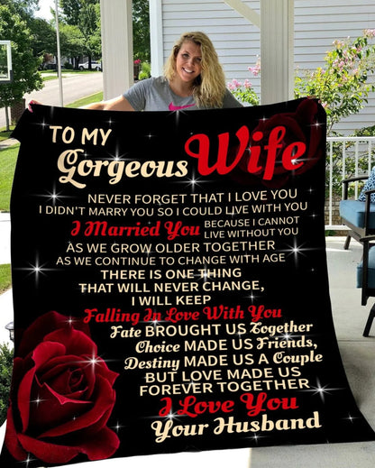 Special Gift For Your Wife Blanket "To My Gorgeous Wife" - From Husband