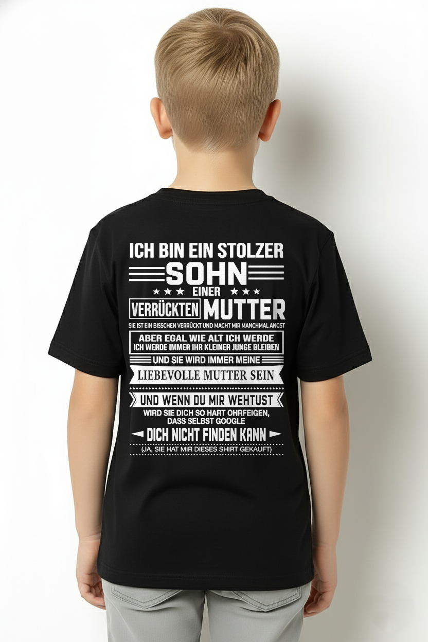 STOLZER SOHN EINER VERRÜCKTEN MUTTER – T-SHIRT FÜR SOHN VON DER MUTTER - MTNN00 (SKU2605-434-00)
