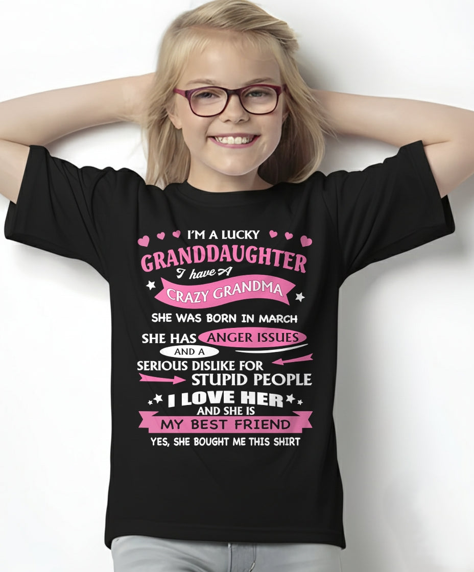 MARCH - I'M A LUCKY GRANDDAUGHTER - T-Shirt/Hoodie/Sweatshirt - HNDS03