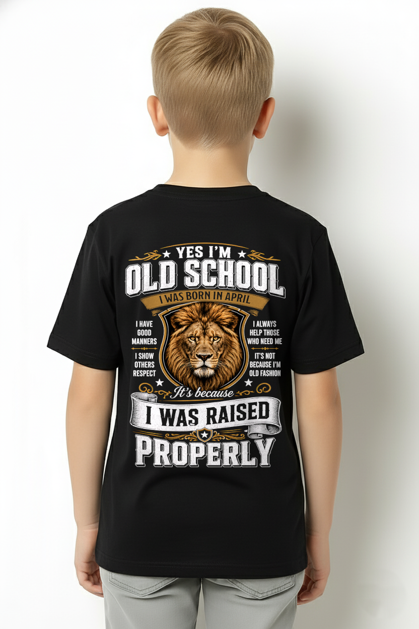 APRIL - OLD SCHOOL - I WAS AISED PROPERLY – LION – T-SHIRT FORR MEN - MTNN04 (SKU2606-25-04)