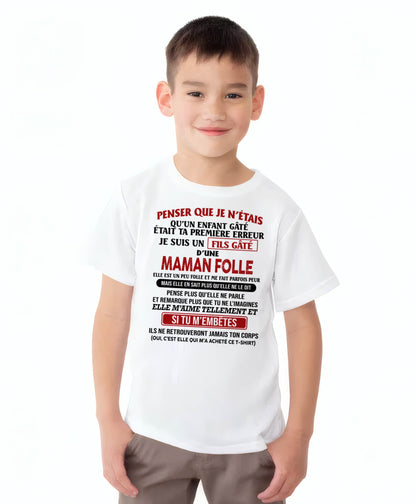 JE SUIS UN FILS GÂTÉ – CADEAU DE MAMAN - frMTNN00 (SKU12-186)