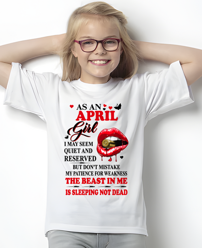 APRIL GIRL – DON'T MISTAKE MY PATIENCE FOR WEAKNESS – T-SHIRT FOR WOMEN – MTNN04 (SKU2607-204-04)