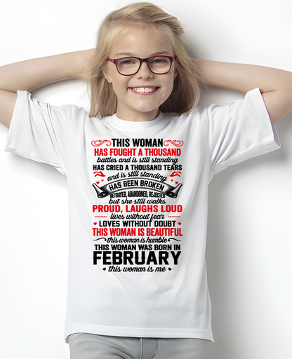 FEBRUARY WOMEN – BEAUTIFUL, STRONG & UNBREAKABLE – T-SHIRT FOR WOMEN – MTNN02 (SKU2609-253-02)