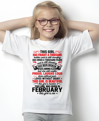 FEBRUARY GIRL – STRONG, BEAUTIFUL & STILL STANDING – T-SHIRT FOR WOMEN – MTNN02 (SKU2607-203-02)