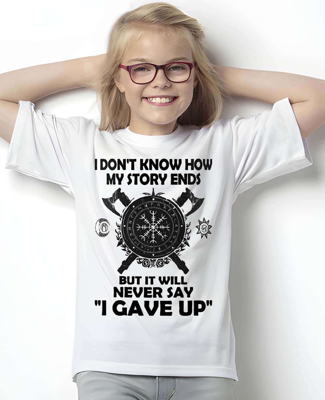 I NEVER SAY "I GAVE UP" - UNISEX T-SHIRT - MTNN00 (SKU12-144)