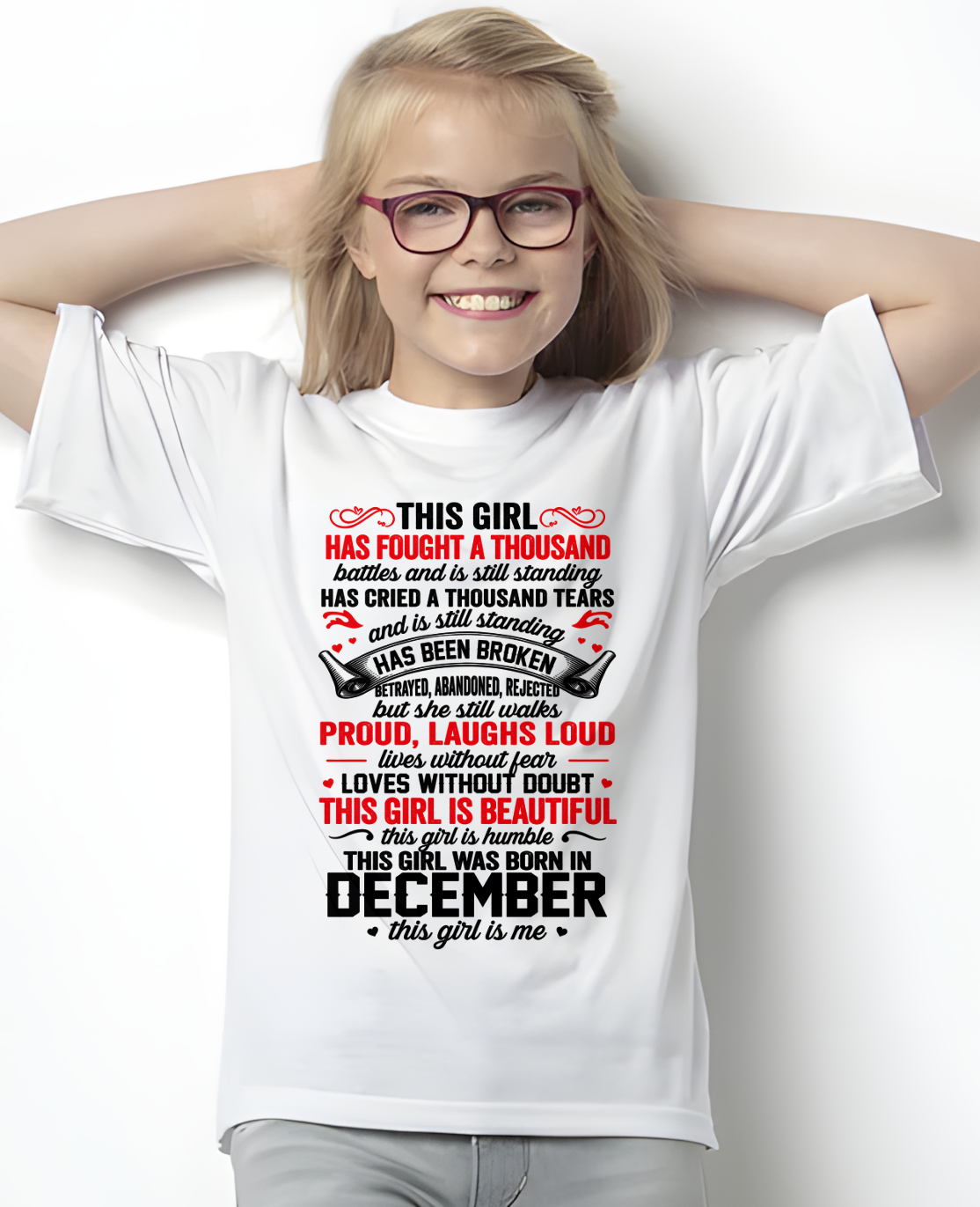 DECEMBER GIRL – STRONG, BEAUTIFUL & STILL STANDING – T-SHIRT FOR WOMEN – MTNN12 (SKU2607-203-12)