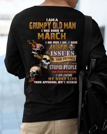 March - Grumpy Old Man T-Shirt - Funny Skull Anger Issues Tee - Perfect Gift For Men MTNN03 (SKU08-67-03)