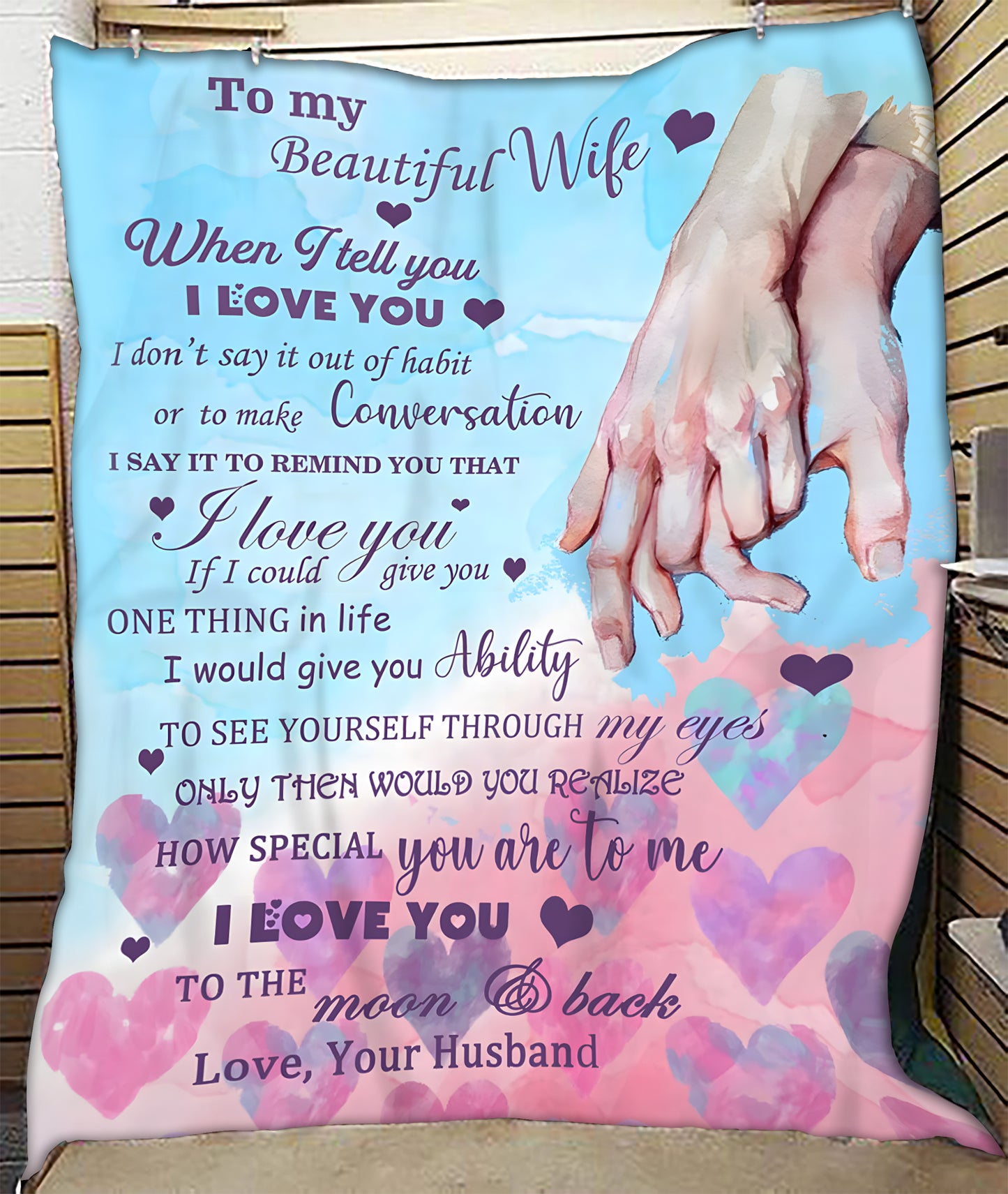 To My Beautiful Wife Blanket – The Perfect Gift From Your Husband (SKU26B-0195)