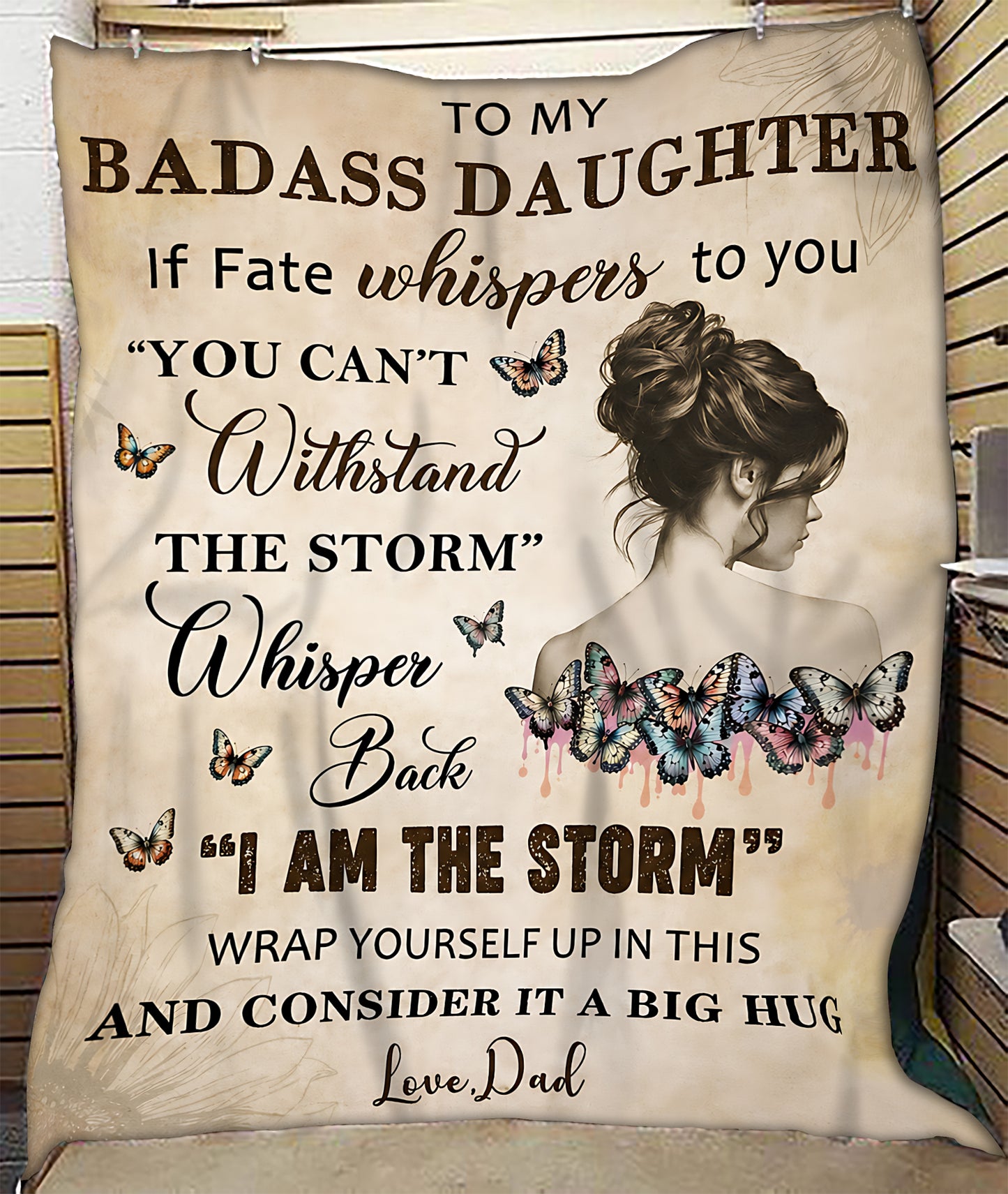 BLANKET FOR DAUGHTER – TO MY BADASS DAUGHTER – GIFT FROM DAD - MTNN00 (SKU2605-425)
