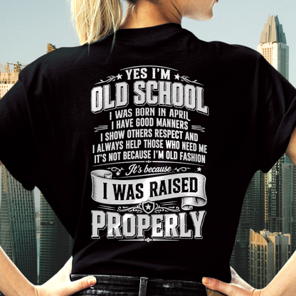APRIL - OLD SCHOOL WITH GOOD MANNERS – T-SHIRT FOR WOMEN - MTNN04 (SKU2605-453-04)