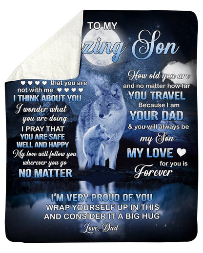Special blanket for Son - From Dad blanket