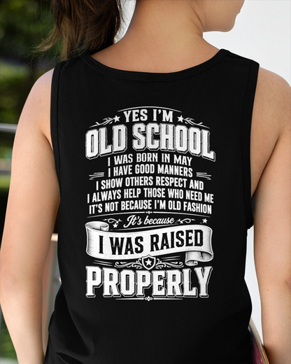 MAY - OLD SCHOOL WITH GOOD MANNERS – T-SHIRT FOR WOMEN - MTNN05 (SKU2605-453-05)