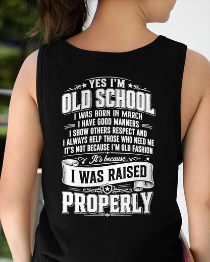 MARCH - OLD SCHOOL WITH GOOD MANNERS – T-SHIRT FOR WOMEN - MTNN03 (SKU2605-453-03)