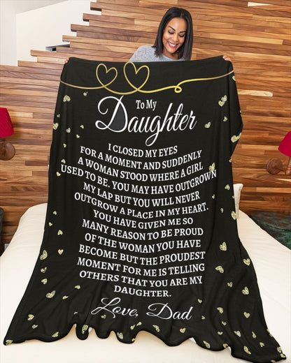 TO MY DAUGHTER - GIFT FOR DAUGHTER FROM DAD - Sherpa Fleece Quilt Blanket (SKUB-BLANKET-DAD00)