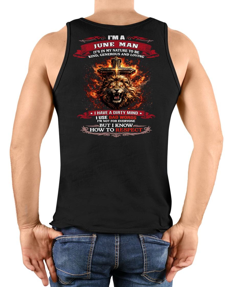 JUNE - KIND AND LOVING ARE MY NATURE - PREMIUM DTG PRINT BIRTHDAY T-SHIRT FOR MEN - MTNN06 (SKU26T-01-31-06)