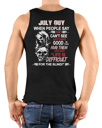 JULY -  HUG THEM AND SAY... - BIRTHDAY T-SHIRT FOR MEN - MTNN07 (SKU12-253-07)
