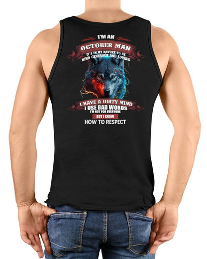 OCTOBER - KNOW HOW TO RESPECT - BIRTHDAY T-SHIRT FOR MEN - MTNN10 (SKU12-162-10)