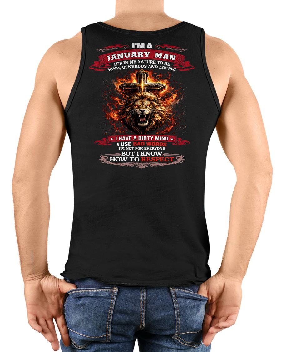 JANUARY - KIND AND LOVING ARE MY NATURE - PREMIUM DTG PRINT BIRTHDAY T-SHIRT FOR MEN - MTNN01 (SKU26T-01-31-01)