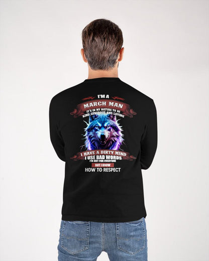 MARCH - KNOW HOW TO RESPECT - BIRTHDAY T-SHIRT FOR MEN - MTNN03 (SKU12-312-03)