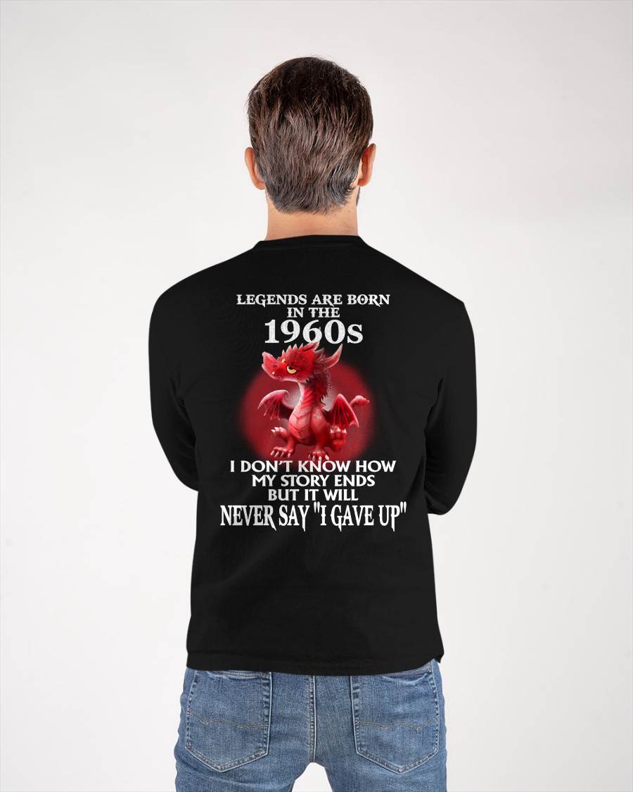 1960s - NEVER SAY GIVE UP - BIRTHDAY T-SHIRT FOR MEN - MTNN00 (SKU12-163-1960)