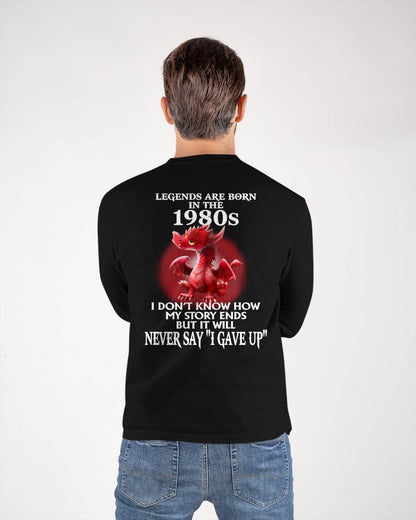 1980s - NEVER SAY GIVE UP - BIRTHDAY T-SHIRT FOR MEN - MTNN00 (SKU12-163-1980)