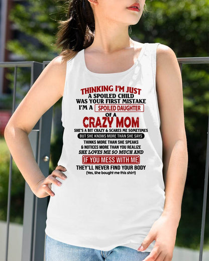 I'M A SPOILED DAUGHTER - GIFT FROM MOM - MTNN00 (SKU-CM-00)