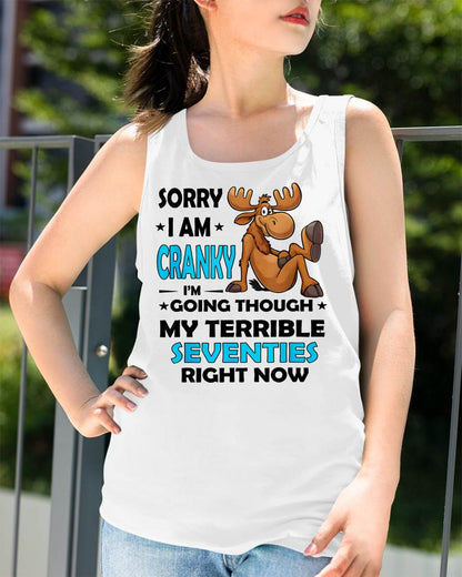 SORRY I AM CRANKY - BIRTHDAY SHIRT FOR WOMEN - MTNN00 (SKU12-249)