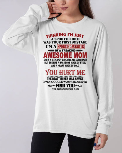 TO MY DAUGHTER - SPOILED DAUGHTER - PERFECT GIFT FOR DAUGHTER - GIFT FROM MOM - MTNN00 (SKU10-151-00)