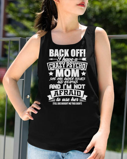 I HAVE A CRAZY MOM - PERFECT GIFT FOR YOUR DAUGHTER - GIFT FROM MOM - MTNN00 (SKU12-245)