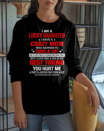 I'M A LUCKY DAUGHTER - PERFECT GIFT FOR YOUR DAUGHTER - GIFT FROM MOM - MTNN00 (SKU12-241-00)