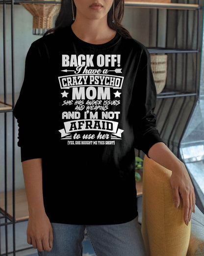 I HAVE A CRAZY MOM - PERFECT GIFT FOR YOUR DAUGHTER - GIFT FROM MOM - MTNN00 (SKU12-245)