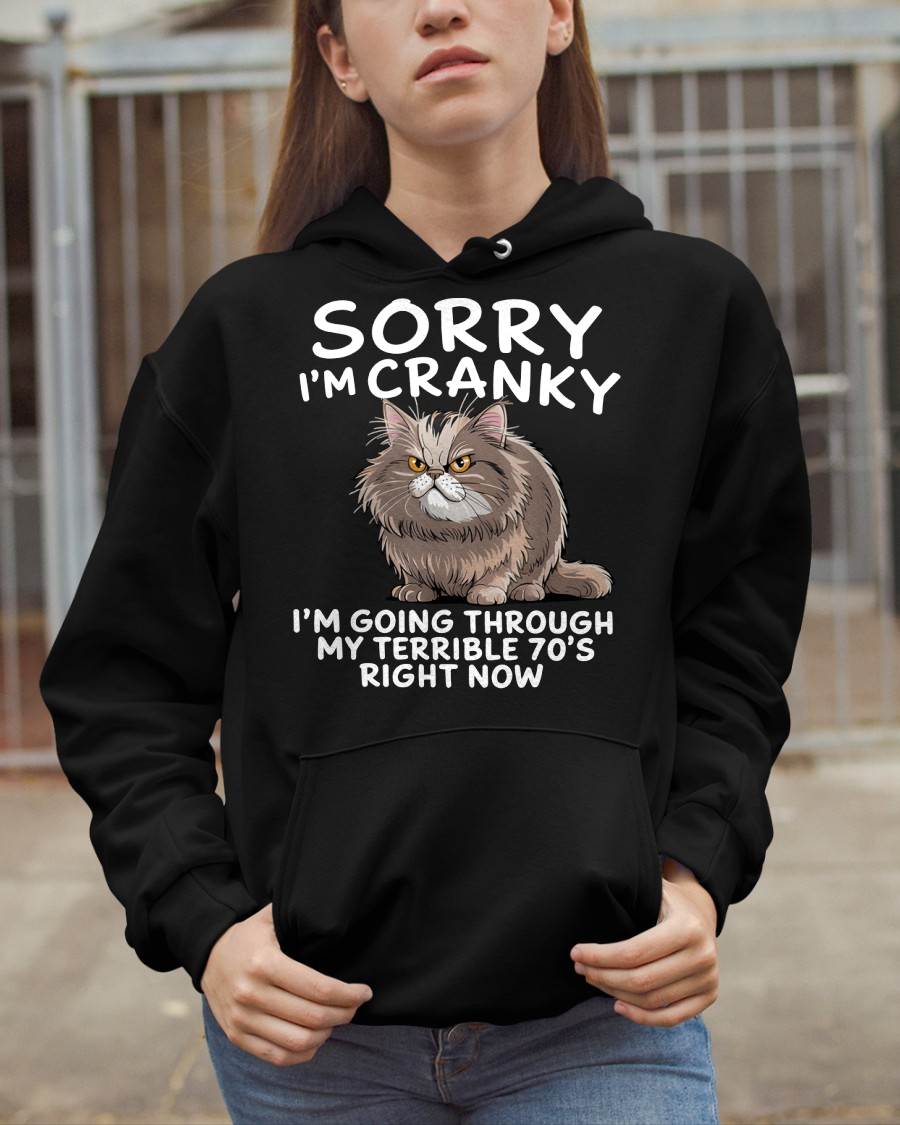 SORRY I AM CRANKY - BIRTHDAY SHIRT FOR WOMEN - MTNN00 (SKU12-248)