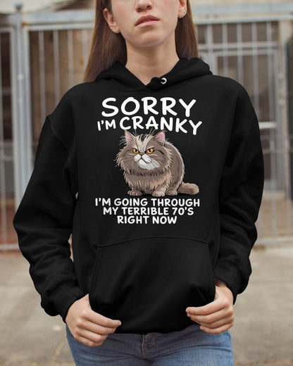 SORRY I AM CRANKY - BIRTHDAY SHIRT FOR WOMEN - MTNN00 (SKU12-248)