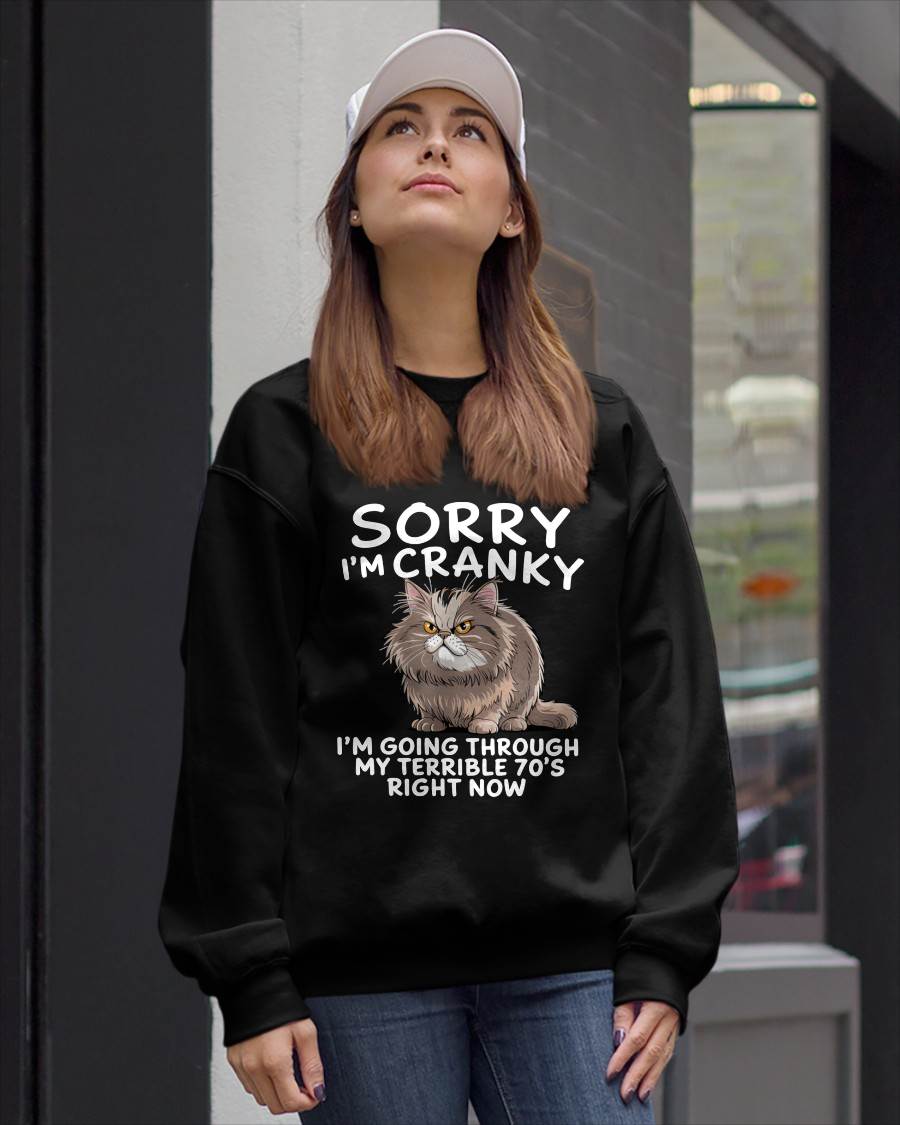 SORRY I AM CRANKY - BIRTHDAY SHIRT FOR WOMEN - MTNN00 (SKU12-248)