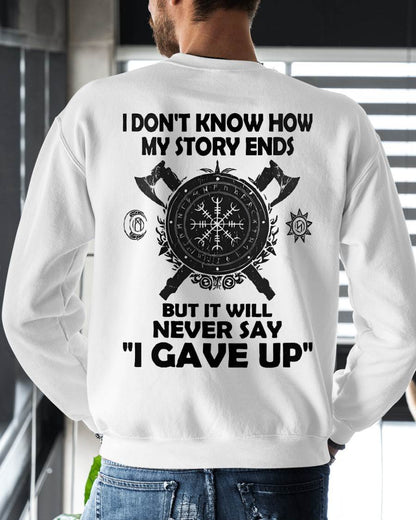I NEVER SAY "I GAVE UP" - UNISEX T-SHIRT - MTNN00