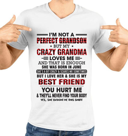 JUNE - I’M NOT A PERFECT GRANDSON BUT MY CRAZY GRANDMA LOVES ME AND THAT IS ENOUGH - FROM GRANDMA - HNDS06 (SKU10-167-06)